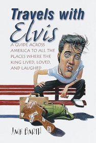 Travels with Elvis