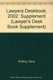 Lawyers Deskbook, 2002: Supplement (Lawyer's Desk Book Supplement)