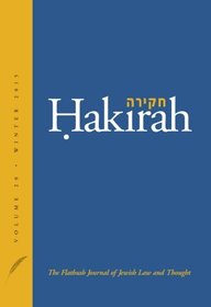 Hakirah: The Flatbush Journal of Jewish Law and Thought (Volume 20)