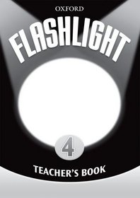 Flashlight 4: Teacher's Book