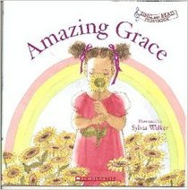 Amazing Grace (Sing and Read Storybook)