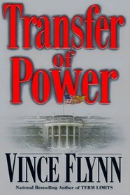 Transfer of Power (Mitch Rapp, Bk 3)