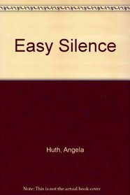 Easy Silence