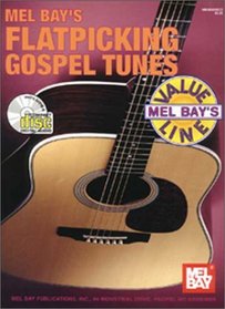 Mel Bay Flatpicking Gospel Tunes