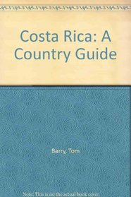 Costa Rica: A Country Guide