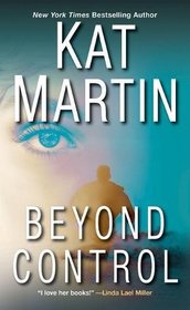 Beyond Control (The Texas Trilogy, Bk 3)