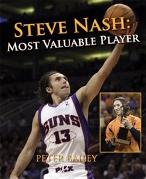 Steve Nash: Most Valuable Player