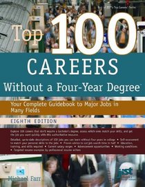 Top 100 Careers Without a Four-Year Degree