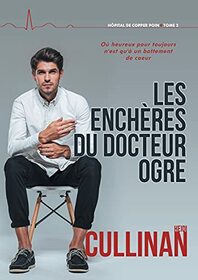Les enchres du Docteur Ogre (French Edition)