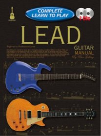 LEAD GUITAR MANUAL: COMPLETE LEARN TO PLAY INSTRUCTIONS WITH 2 CDS (Progressive Complete Learn to Play)