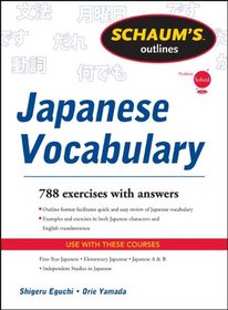 Schaum's Outline of Japanese Vocabulary (Schaum's Outline Series)