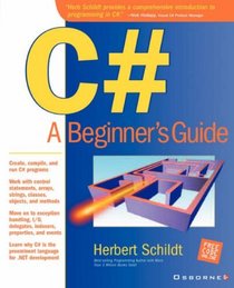 C#: A Beginners Guide