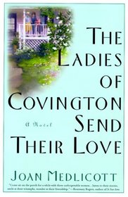 The Ladies of Covington Send Their Love (Ladies of Covington, Bk 1)