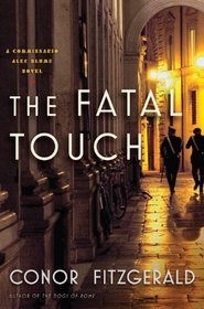 The Fatal Touch (Commissario Alec Blume, Bk 2)