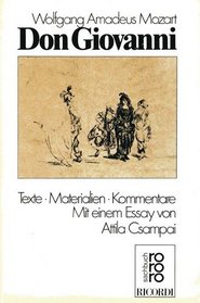 Don Giovanni: Texte, Materialien, Kommentare (Rororo Opernbucher) (German Edition)
