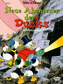 Neue Abenteuer der Ducks, Bd.1