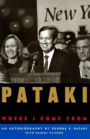 Pataki : Where I Come From