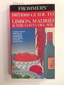 Frommer's Guide to Lisbon, Madrid and Costa del Sol