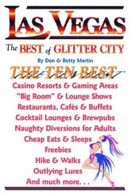 Las Vegas: The Best of Glitter City (DiscoverGuides)