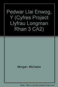Pedwar Llai Enwog, Y (Cyfres Project Llyfrau Longman Rhan 3 CA2) (Welsh Edition)
