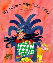 The Emperor Who Hated Yellow: A Hide-And-Seek Picture Book (Barefoot Beginners)