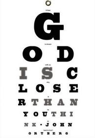 God Is Closer Than You Think : If God Is Always with Us, Why Is He So Hard to Find?
