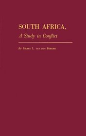 South Africa, a Study in Conflict