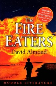Fire Eaters (Hodder Literature)