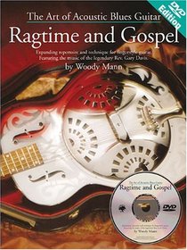 The Art of Acoustic Blues Guitar: Ragtime and Gospel with DVD