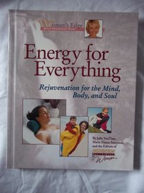 Energy for Everything: Pathways to Emotional Health (Women's Edge Health Enhancement Guide)