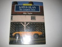 Lotus Elan: The Complete Story (Crowood Autoclassics Series)