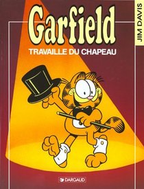 Garfield, tome 19 : Garfield travaille du chapeau