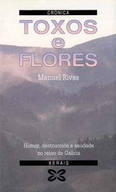 Toxos E Flores / Gorse Bushes and Flowers (Edicion Literaria)