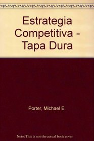 Estrategia Competitiva - Tapa Dura