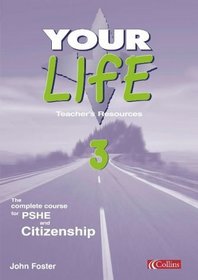 Your Life: Teaching Resources Bk.3