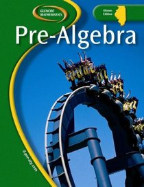 Glencoe Pre-Algebra, IL Student Edition