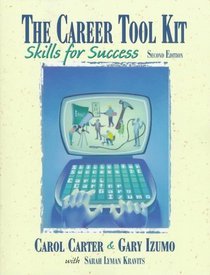 The Career Tool Kit : Skills for Success