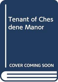 Tenant of Chesdene Manor (Georgian romance series)