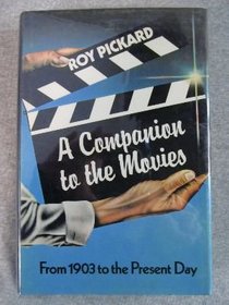 A Companion to the Movies