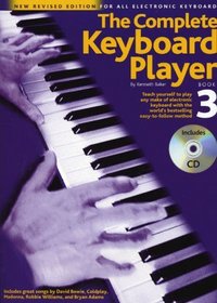 The Complete Keyboard Player: Teach Yourself to Play Any Make of Electronic Keyboard with the World's Bestselling Easy-to-follow Method: Book 3