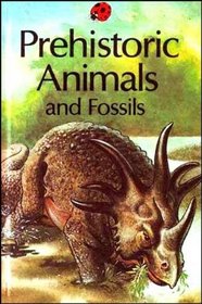 Prehistoric Animals and Fossils (Natural History Series)