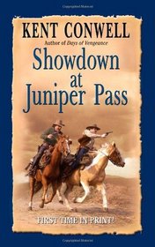 Showdown at Juniper Pass