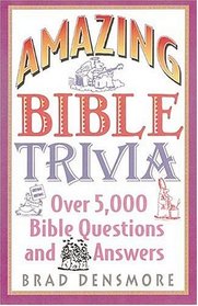 Amazing Bible Trivia
