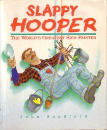Slappy Hooper: The World's Greatest Sign Painter/Book and Paints, Pencils, Ruler, Hat, Notepad