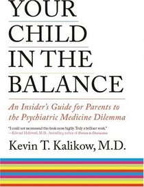 Your Child in the Balance