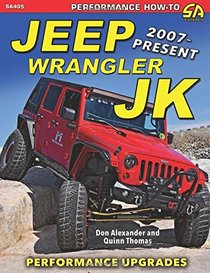 Jeep Wrangler JK 2007 - Present: Performance Upgrades (Performance How-to)