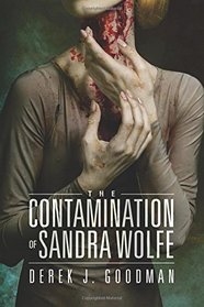The Contamination of Sandra Wolfe (Z7, Bk 2)