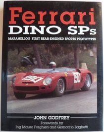 Ferrari Dino Sps: Maranello's First Rear-Engined Sports Prototypes
