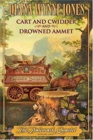 The Dalemark Quartet, Volume 1 : Cart and Cwidder and Drowned Ammet (Dalemark Quartet)