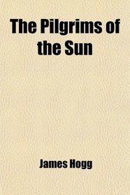 The Pilgrims of the Sun